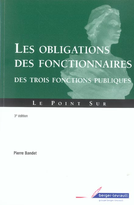 OBLIGATIONS DES FONCTIONNAIRES  3EME EDITION