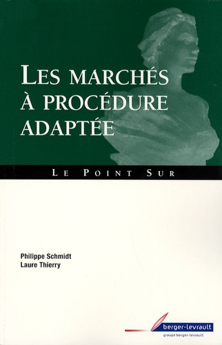 LES MARCHES A PROCEDURE ADAPTEE