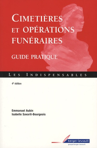 CIMETIERES ET OPERATIONS FUNERAIRES 4E ED