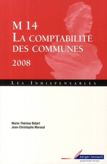 M14 LA COMPTABILITE DES COMMUNES 2008 - 10 EME EDITION