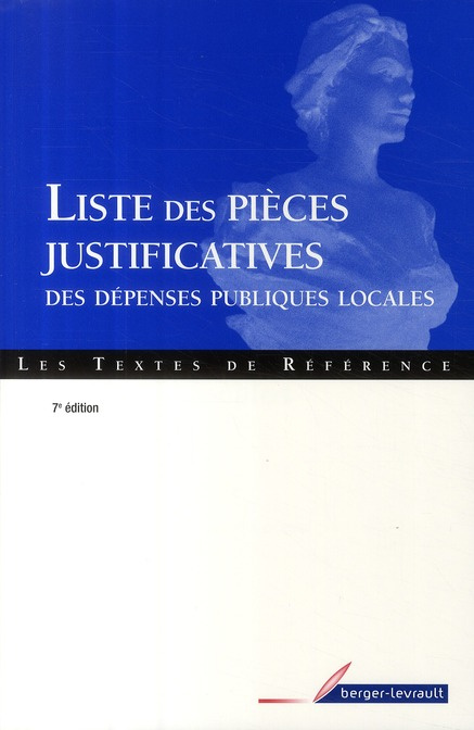 Liste des pièces justificatives des dépenses publiques locales. 7e édition