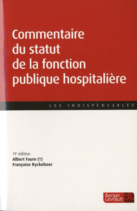 COMMENTAIRE DU STATUT DE LA FONCTION PUBLIQUE HOSPIT 11E ED