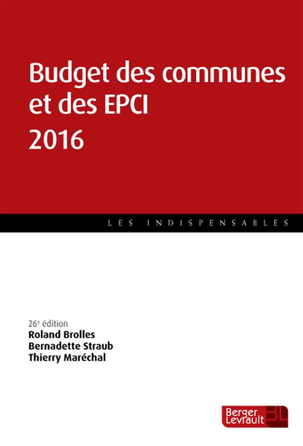 BUDGET DES COMMUNES ET DES EPCI, 2016