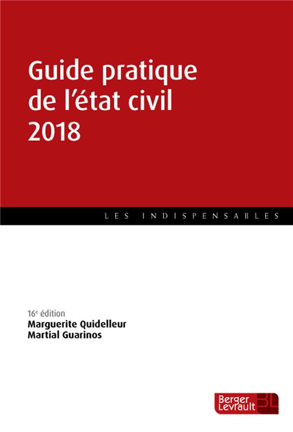 Guide pratique de l'état civil. Edition 2018