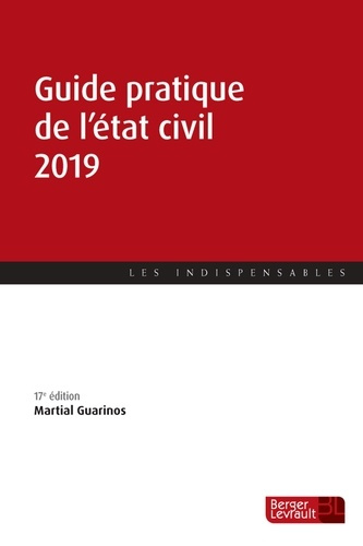 Guide pratique de l'état civil. Edition 2019