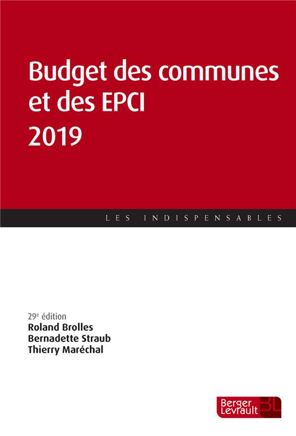 Budget des communes et des EPCI. Edition 2019