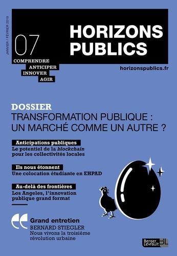 Horizons publics N° 7, janvier-février 2019 : Transformation publique : un marché comme un autre ?