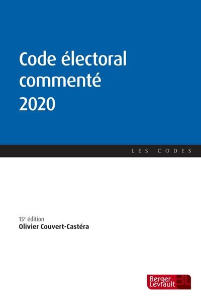 Code électoral commenté. Edition 2020
