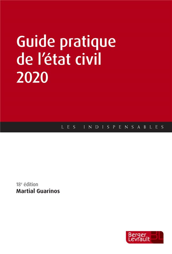 Guide pratique de l'état civil. Edition 2020