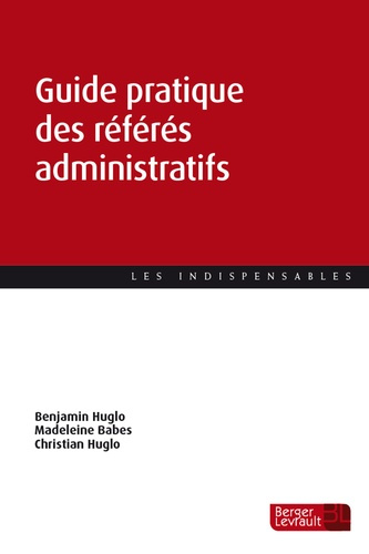 Guide pratique des référés administratifs