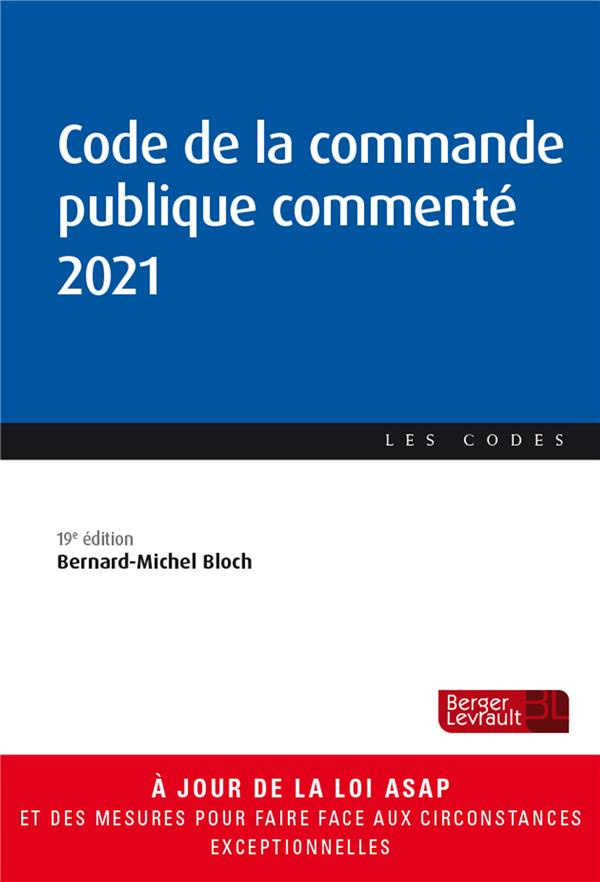 Code de la commande publique commenté. Edition 2021
