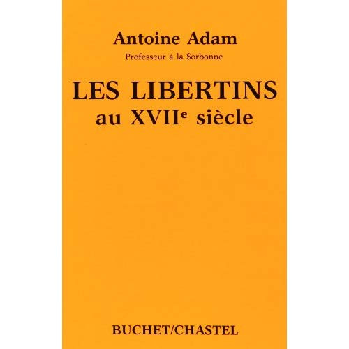 Les libertins au XVIIe siècle