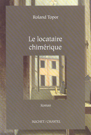 Le locataire chimérique