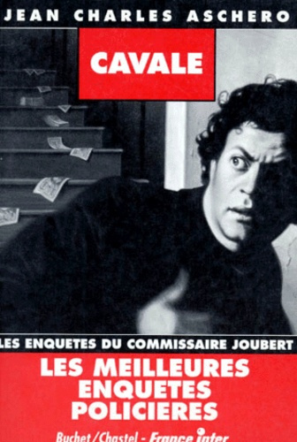 Les enquêtes du commissaire Joubert : Cavale