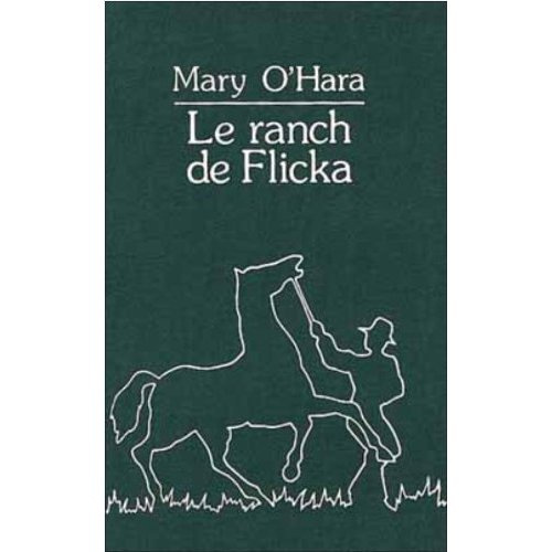 LE RANCH DE FLICKA