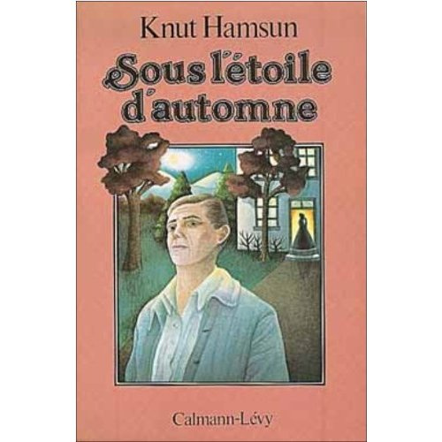 SOUS L'ETOILE D'AUTOMNE