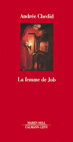La femme de Job. Récit