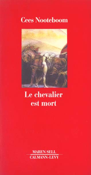 Le chevalier est mort