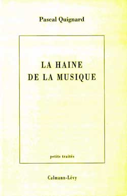 La haine de la musique