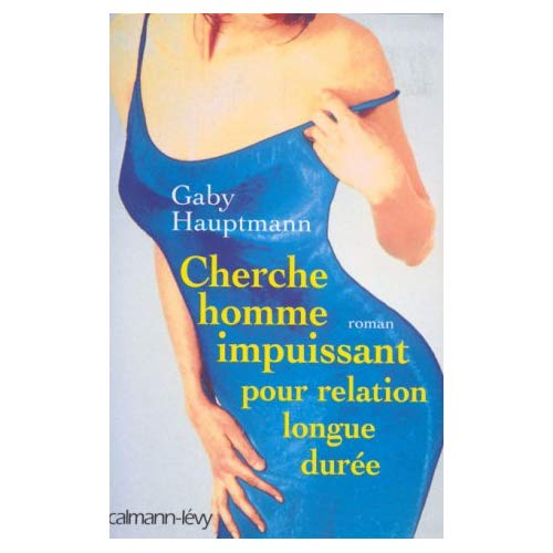 Cherche homme impuissant pour relation longue durée