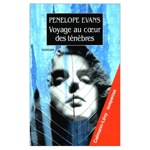 Voyage au coeur des ténèbres