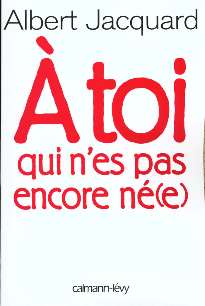 À toi qui n'es pas encore né(e)