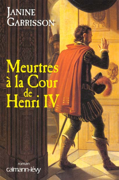 Meurtres à la Cour de Henri IV