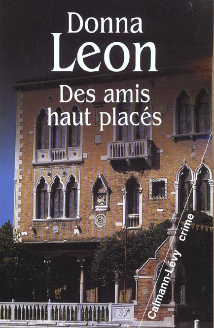 Des amis haut placés