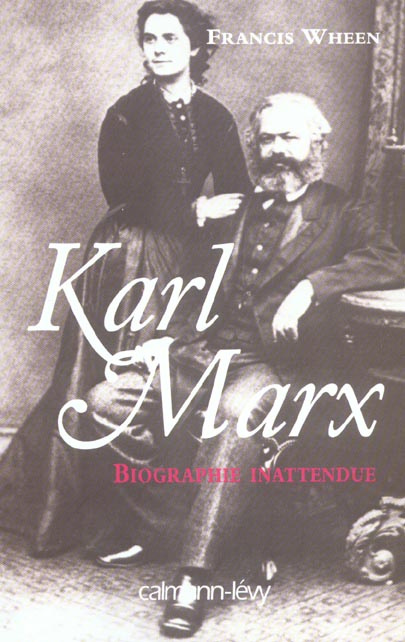 Karl Marx. Biographie inattendue