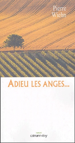 Adieu les anges...