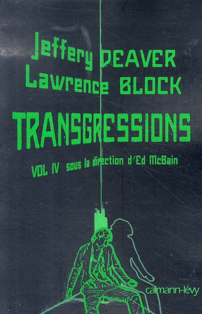Transgressions. Tome 4