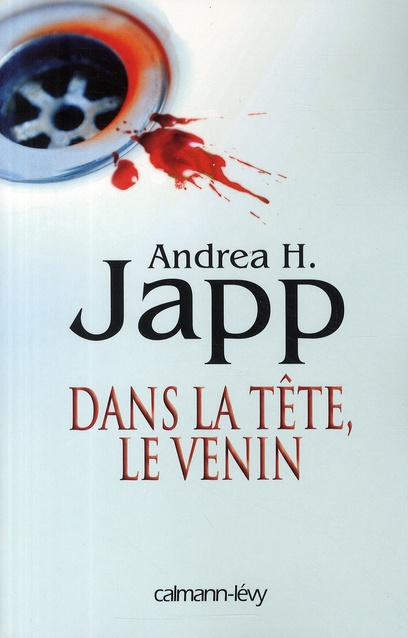 Dans la tête, le venin