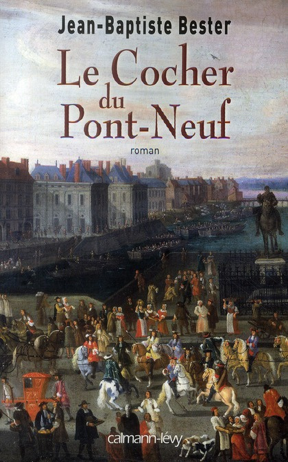 Le cocher du Pont-Neuf