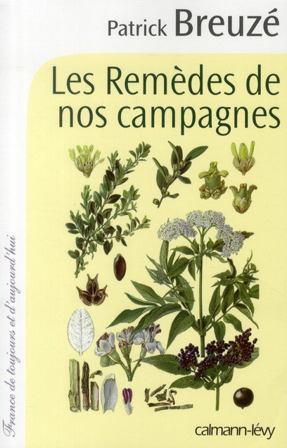 Les remèdes de nos campagnes