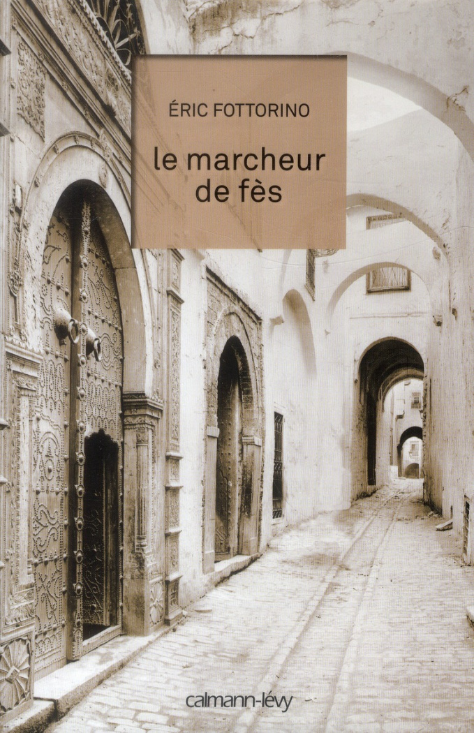 Le marcheur de fès
