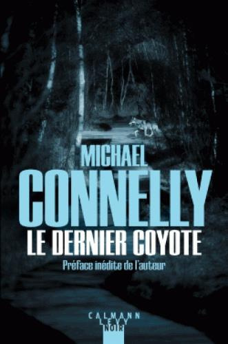 L'intégrale MC : Le dernier coyote