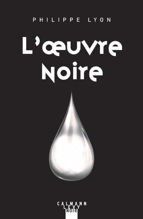 L'oeuvre noire