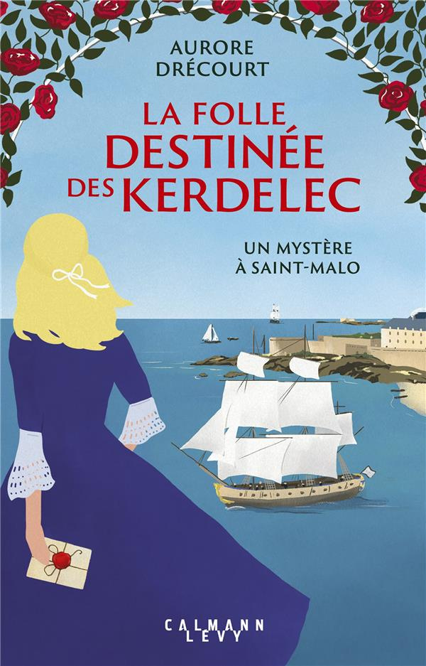 La Folle destinée des Kerdelec/02/Un mystère à Saint-Malo