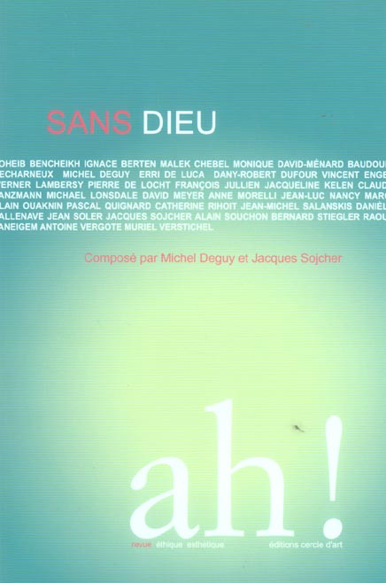 Ah ! N° 3, Avril 2006 : Sans Dieu