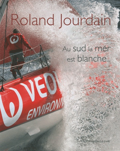 Au sud la mer est blanche... Avec 1 DVD