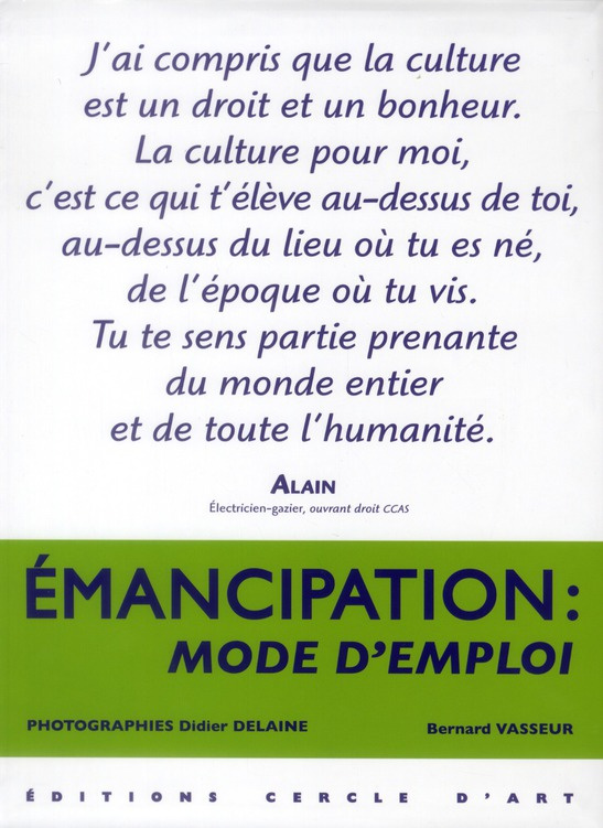 Emancipation : mode d'emploi
