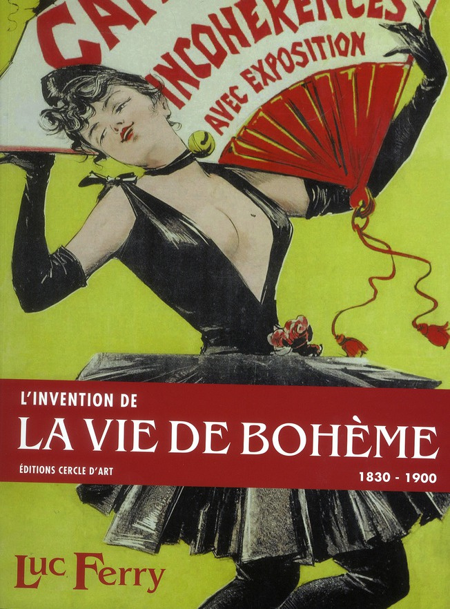 L'invention de la vie de Bohème. 1830-1900