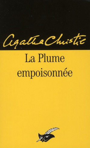 LA PLUME EMPOISONNEE