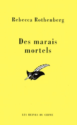 DES MARAIS MORTELS