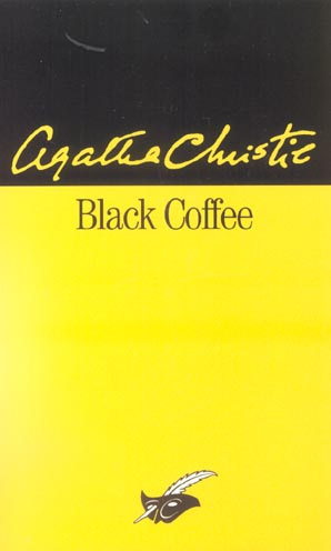 BLACK COFFEE