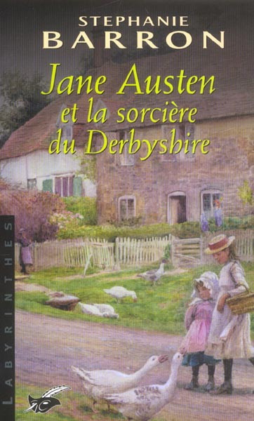 JANE AUSTEN ET LA SORCIERE DU DERBYSHIRE