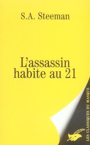 L'ASSASSIN HABITE AU 21
