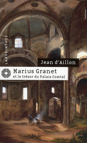 Marius Granet et le trésor du Palais Comtal