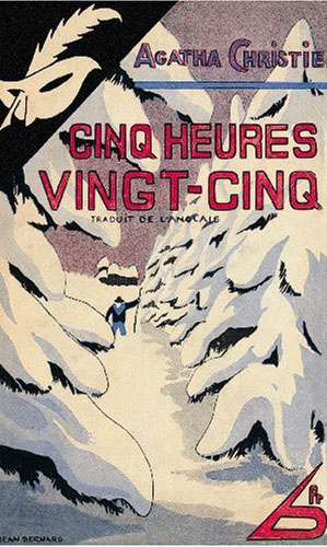 Cinq heures vingt-cinq