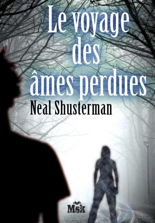 La Trilogie des Illumières Tome 2 : Le voyage des âmes perdues